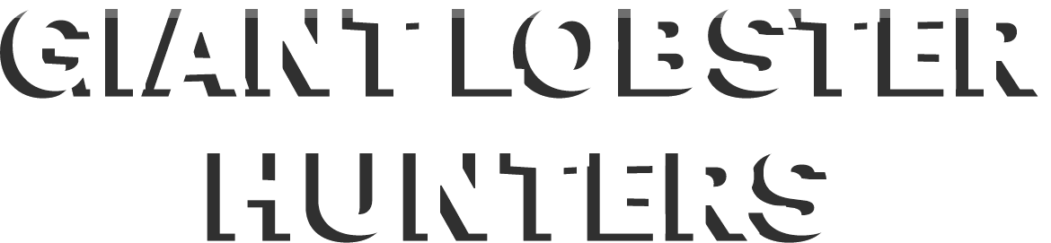 Giant Lobster Hunters