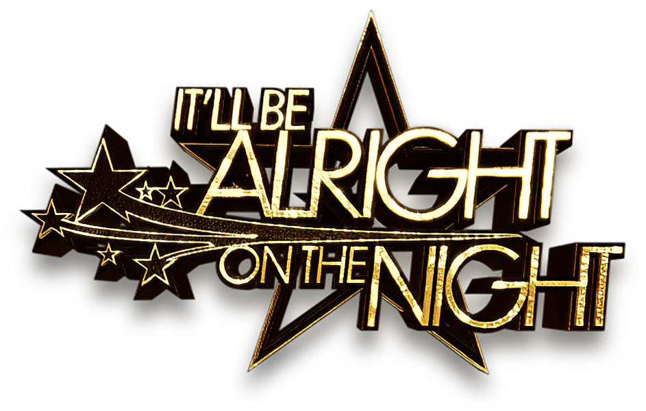 It'll Be Alright on the Night