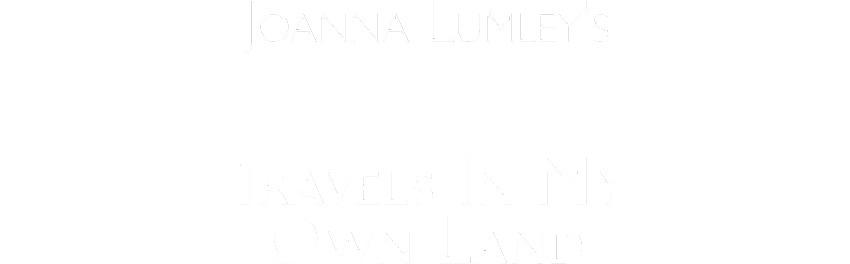 Joanna Lumley's Home Sweet Home: Travels in my Own Land