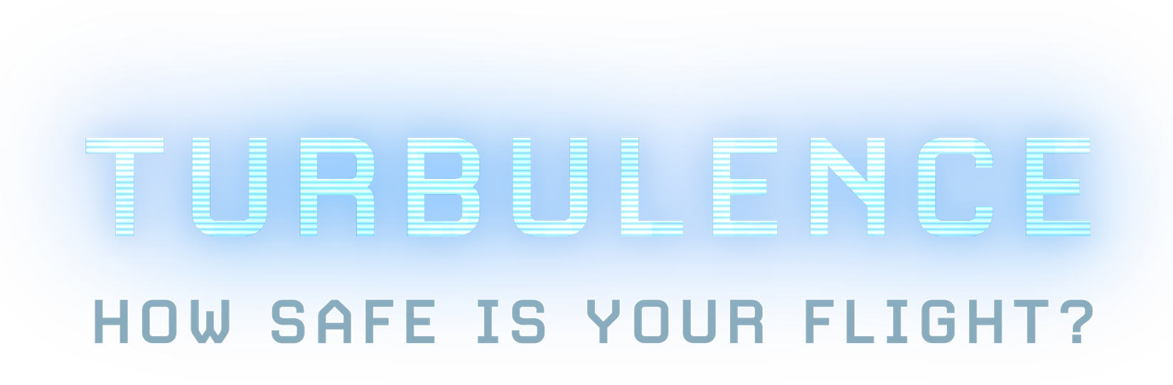 Turbulence: How Safe Is Your Flight