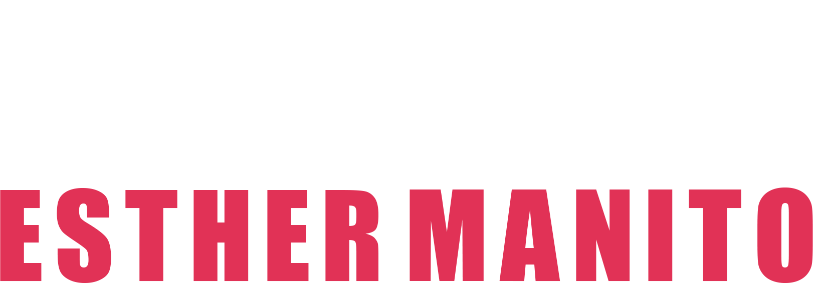 Esther Manito: Crusade